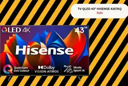 Electro DépÎt HISENSE Tv qled 43" 43e7kq offre