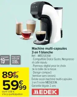 Cora Machine multi-capsules 3 en 1 blanche offre