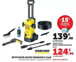 Hyper U Kärcher - nettoyeur haute pression k3 car offre