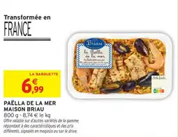 Intermarché Contact Paëlla de la mer maison briau offre