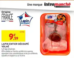 Intermarché Contact Lapin entier découpé volaé offre