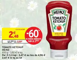 Intermarché Contact Tomato ketchup heinz offre