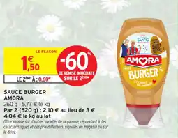 Intermarché Contact Sauce burger amora offre