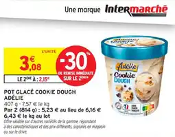 Intermarché Contact Pot glacé cookie dough adélie offre