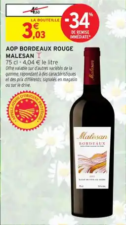 Intermarché Contact Aop bordeaux rouge malesan offre