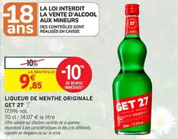 Intermarché Contact Liqueur de menthe originale get 27 offre