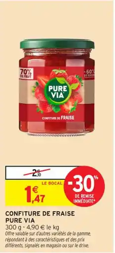 Intermarché Contact Confiture de fraise pure via offre