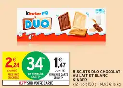 Intermarché Contact Biscuits duo chocolat au lait et blanc kinder offre