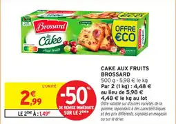 Intermarché Contact Cake aux fruits brossard offre