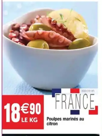 Cora x Carrefour Poulpes marinés au citron offre