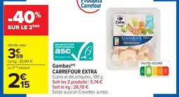 Cora x Carrefour Gambas CARREFOUR EXTRA offre