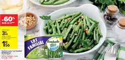 Cora Haricots verts "Lot Familial" BONDUELLE offre