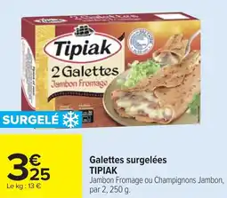 Cora Galettes surgelées TIPIAK offre