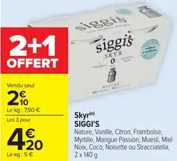 Cora Skyr SIGGI'S offre
