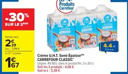 Cora Crème U.H.T. Semi-Épaisse CARREFOUR CLASSIC' offre