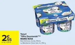 Cora Yaourt "Offre Gourmande" MAMIE NOVA offre