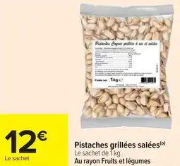 Cora x Carrefour Pistaches grillées salées offre