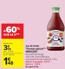 Cora Jus de fruits "Format spécial" INNOCENT offre