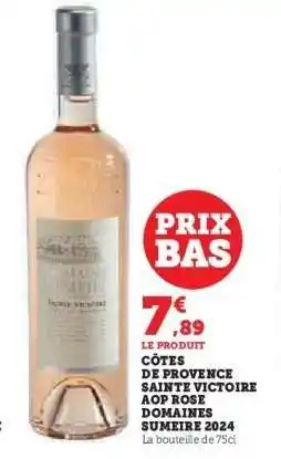 Hyper U CÔTES DE PROVENCE SAINTE VICTOIRE AOP ROSÉ DOMAINES SUMEIRE 2024 offre
