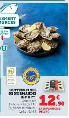 Hyper U Huîtres Fines de Normandie IGP U offre