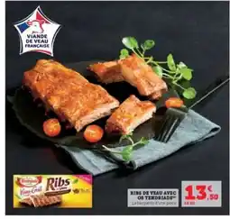 Hyper U RIBS DE VEAU AVEC OS TENDRIADE offre