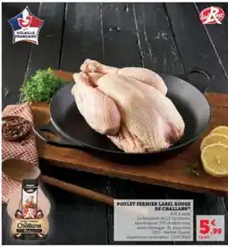 Hyper U POULET FERMIER LABEL ROUGE DE CHALLANS offre