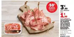 Hyper U CHIFFONADE DE JAMBON CRU ITALIEN OU DE SPECK OU DE COPPA NOSTRANA NEGRONI offre