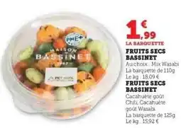 Hyper U FRUITS SECS BASSINET offre