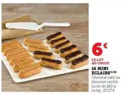 Hyper U 16 MINI ECLAIRS offre