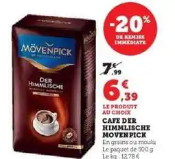 Hyper U CAFE DER HIMMLISCHE MOVENPICK offre