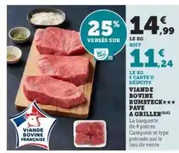 Hyper U Viande bovine : rumsteck pavé*** à griller offre
