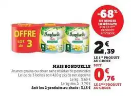 Hyper U Maïs 'Bonduelle' offre