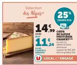 Hyper U Cœur de Savoie Fruitières Chabert offre