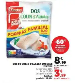 Hyper U DOS DE COLIN D'ALASKA SURGELE FINDUS offre