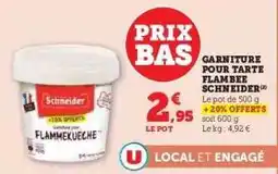 Hyper U GARNITURE POUR TARTE FLAMBEE SCHNEIDER offre
