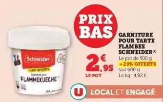 Hyper U GARNITURE POUR TARTE FLAMBEE SCHNEIDER offre