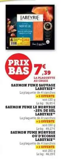 Hyper U SAUMON FUME SAUVAGE LABEYRIE offre