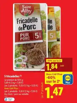 Lidl Saint Alby Fricadelle de Porc offre