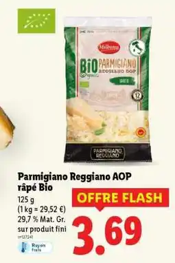 Lidl Parmigiano Reggiano AOP râpé Bio offre