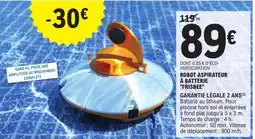 E.Leclerc ROBOT ASPIRATEUR À BATTERIE FRISBEE offre