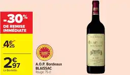 Cora A.O.P. Bordeaux BLAISSAC offre