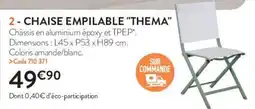 RAGT Jardin & Maison Chaise empilable "thema" offre