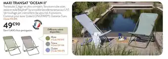 RAGT Jardin & Maison MAXI TRANSAT "OCEAN II" offre