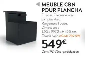 RAGT Jardin & Maison Meuble cbn pour plancha offre
