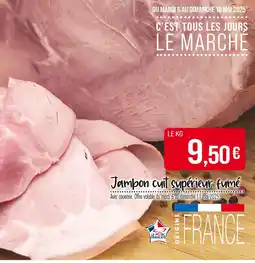 Match Jambon cuit supérieur fumé offre