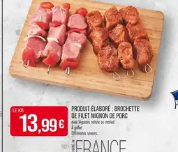 Match Brochette de Filet Mignon de Porc offre