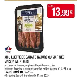 Match MAISON MONTFORT Aiguillette de canard nature ou marinée offre