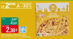 Match Carrefour Classic Quiche Lorraine offre