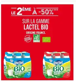 Match Lactel Le 2ème à -50% sur la gamme Lactel Bio offre