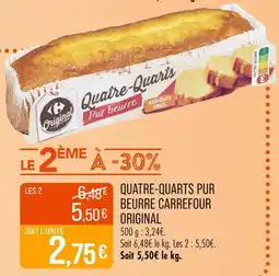 Match Carrefour Original Quatre-quarts pur beurre offre